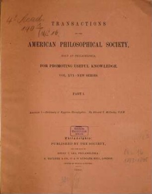 Transactions of the American Philosophical Society : held at Philadelphia for promoting useful knowledge. 16. 1883