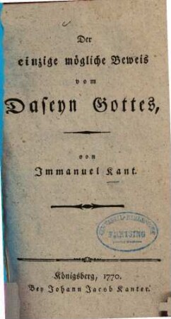 Der einzige mögliche Beweis vom Daseyn Gottes