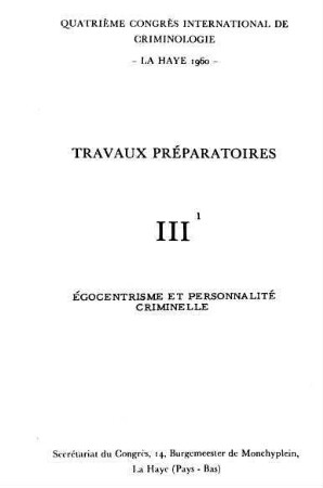 Égocentrisme et personnalité criminelle