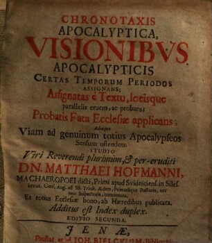 Chronotaxis Apocalyptica, visionibus Apocalypticis certas temporum periodos assignans