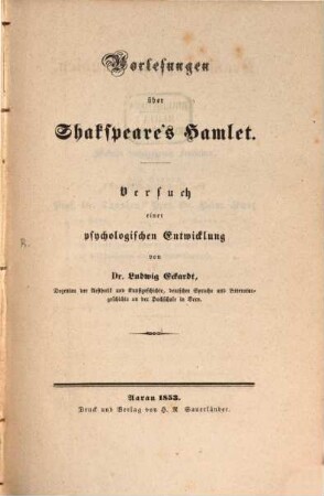 Dramaturgische Studien : I. Vorlesungen über Shakspeare's Hamlet