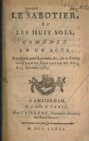 Le Sabotier, ou les huit sols : Comédie en un acte