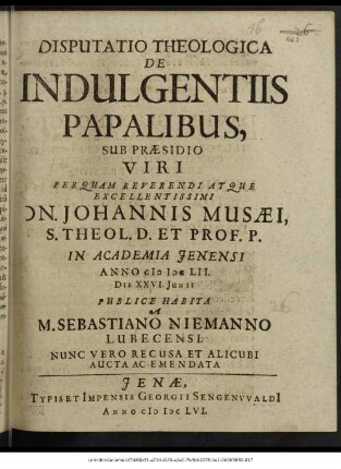 Disputatio Theologica De Indulgentiis Papalibus