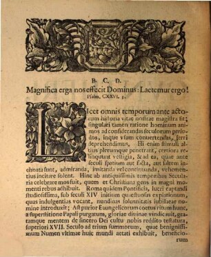 Dissertatio secularis, qua iubilam Augustanae Confessionis memoriam, iussu serenissimi Guntheri ... : [de beneficiis ex Aug. Confessione in ipsos pontificios redundantibus]