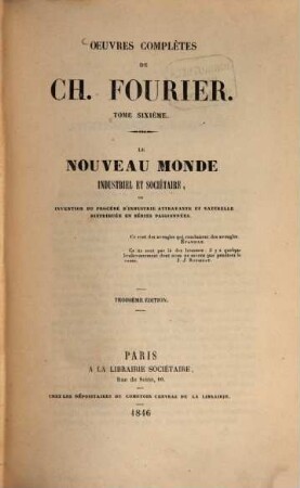 Oeuvres complètes de Charles Fourier. 6