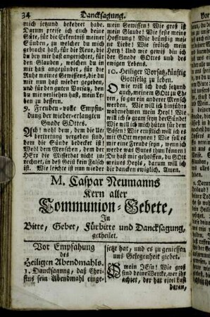 [III.] M. Caspar Neumanns Kern aller Kommunion-Gebete, In Bitte, Gebet, Fürbitte und Dancksagung getheilet.
