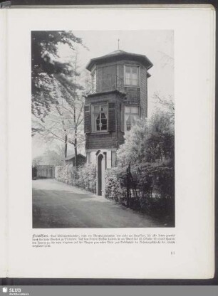 Frankfurt. Das Willemerhäuschen, einst ein Weinberghäuschen wie viele um Frankfurt, für alle Zeiten geweiht durch ie Liebe Goethes zu Marianne