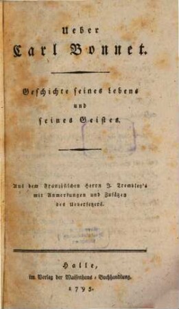 Ueber Carl Bonnet : Geschichte seines Lebens und seines Geistes