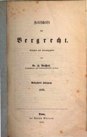 Zeitschrift für Bergrecht : ZfB. 17, 17. 1876
