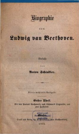 Biographie von Ludwig van Beethoven. 1 : mit dem Portrait Beethoven's, nach Schimon's Oelgemälde und zwei Facsimiles