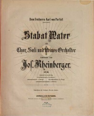 Stabat mater : für Chor, Soli und kleines Orchester ; op. 16
