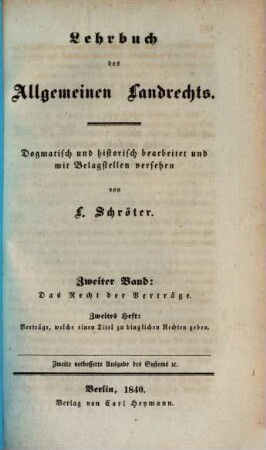 Lehrbuch des allgemeinen Landrechts, 2,2. Das Recht der Verträge ; 2. Verträge, welche einen Titel zu dinglichen Rechten geben