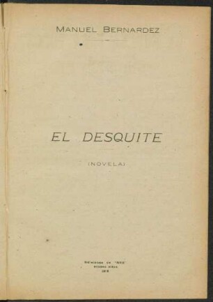 El desquite : (Novela)