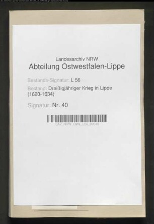 Schriftwechsel des regierenden Hauses mit der erbherrlichen Linie Lippe-Brake über die Kriegsläufte