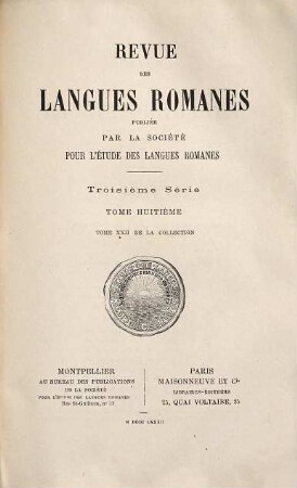 Revue des langues romanes. 22 = Sér. 3, T. 8. 1882