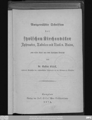 [38]: Ausgewählte Schriften der syrischen Kirchenväter Aphraates, Rabulas und Isaak v. Ninive