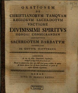 Orationem De Christianorum Tamquam Regiorum Sacerdotum Unctione ... Contemplatur Io. Gottfr. Hauptmann.