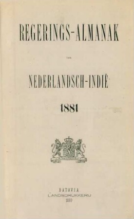 1881: Regeeringsalmanak voor Nederlandsch-Indie