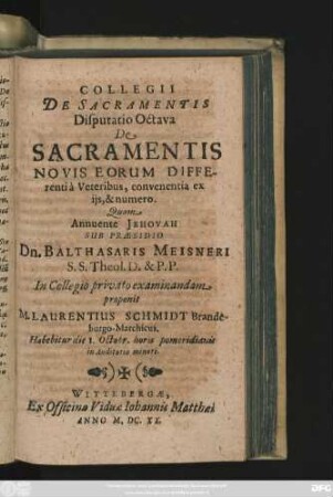 8: De Sacramentis Novis Eorum Differentia a Veteribus, convenientia ex iis, & numero
