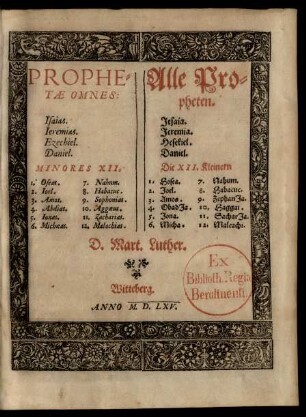 [6]: [1. Sp.] Prophe-||tæ Omnes:|| Isaias.|| Ieremias.|| Ezechiel.|| Daniel.|| Minores XII.|| ... = [2. Sp.] Alle Pro-||pheten.|| Jesaia.|| Jeremia.|| Hesekiel.|| Daniel.|| Die XII. Kleinern|| ...