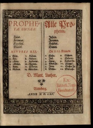 [6]: [1. Sp.] Prophe-||tæ Omnes:|| Isaias.|| Ieremias.|| Ezechiel.|| Daniel.|| Minores XII.|| ... = [2. Sp.] Alle Pro-||pheten.|| Jesaia.|| Jeremia.|| Hesekiel.|| Daniel.|| Die XII. Kleinern|| ...