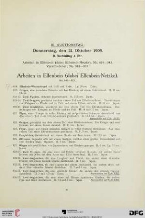 III. Auctionstag Donnerstag, den 21. Oktober 1909, B. Nachmittag 4 Uhr.