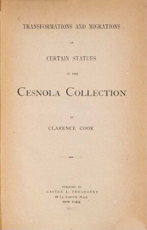 Transformations and migrations of certain Statues in the Cesnola Collection