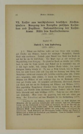 VII. Kaiser aus verschiedenen deutschen Fürstenhäusern. Ausgang des Kampfes zwischen Kaisertum und Papsttum. Nationalisierung der Kaiserkrone. Blüte des Kurfürstentums (1273-1437.)