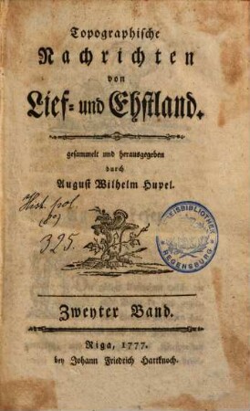 Topographische Nachrichten von Lief- und Ehstland, 2