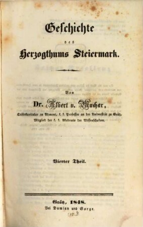 Geschichte des Herzogthums Steiermark. 4