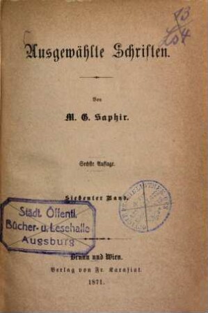 Ausgewählte Schriften : Classiker-Ausgabe in 10 Bänden, 7. Verschiedenes