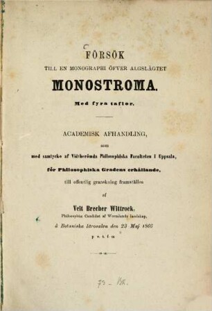 Försök till en monographi öfver Algslägtet Monostroma : Med fyra taflor