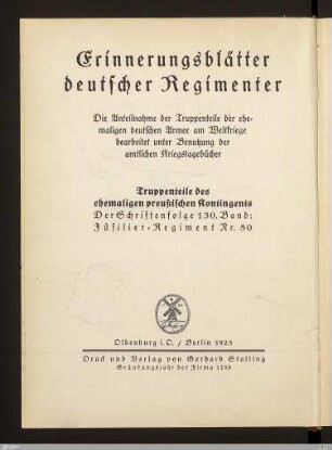 1: [Das Königlich Preußische Füsilier-Regt. von Gersdorff (Kurhessisches) Nr. 80 im Weltkriege 1914 - 1918] Band 1