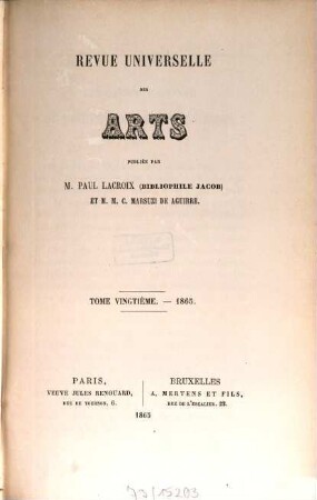 Revue universelle des arts. 20. 1865
