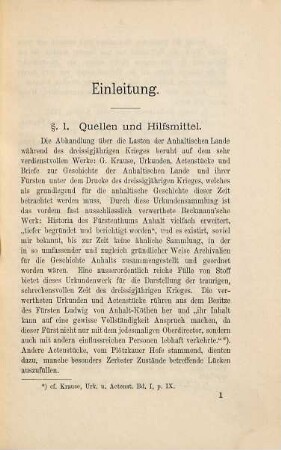 Die Lasten Anhalts während des dreissigjährigen Krieges : ein Beitrag zur Geschichte des dreissigjährigen Krieges ; erster Theil: bis z.J. 1629