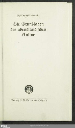 Die Grundlagen der abendländischen Kultur