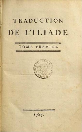 Traduction de l'Iliade, 1