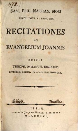 Sam. Frid. Nathan. Mori Theol. Doct. Et Prof. Lips. Recitationes In Evangelium Joannis