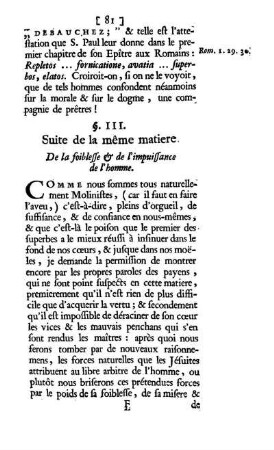 §. III. Suite de la même matiere. De la foiblesse & de l'impuissance de l'homme.