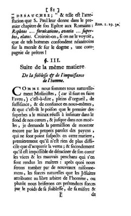 §. III. Suite de la même matiere. De la foiblesse & de l'impuissance de l'homme.