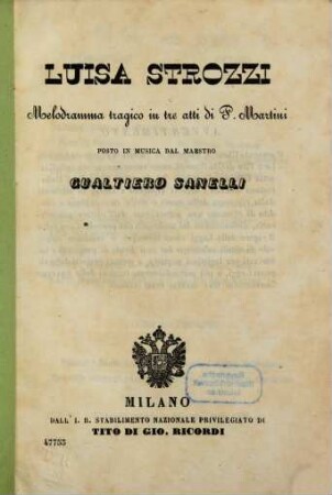 Luisa Strozzi : melodramma tragico in tre atti