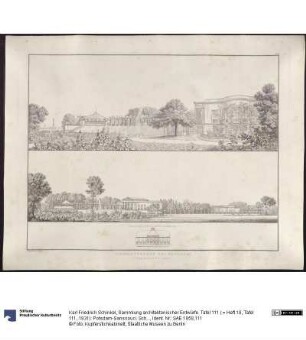 Sammlung architektonischer Entwürfe. Tafel 111 ( = Heft 18, Tafel 111, 1831): Potsdam-Sanssouci. Schloss Charlottenhof. Zwei Ansichten