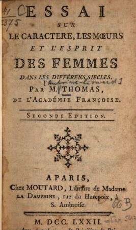 Essai sur le caractère, les moeurs et l'esprit des femmes dans les différens siècles