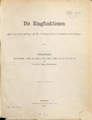 Die Ringfunktionen und ihre Anwendung auf die elektrostatischen Probleme des Ringes