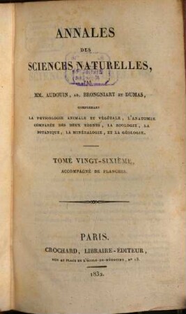Annales des sciences naturelles. 26. 1832