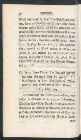 Confirmations-Patent Ferdinandi Infanten von Spanien über die Freyheit ...