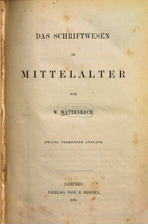 Das Schriftwesen im Mittelalter