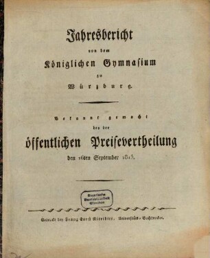 Jahresbericht von dem Königlichen Gymnasium zu Würzburg. 1814/15