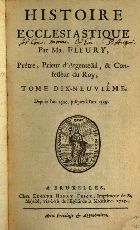 Histoire Ecclesiastique, 19. Depuis l'an 1300. jusques à l'an 1339.