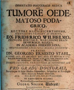 Dissertatio Inauguralis Medica De Tumore Oedematoso Podagrico